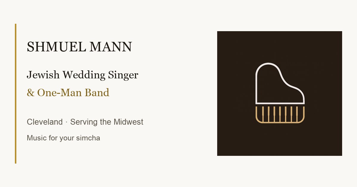 Shmuel Mann (One-Man Band & Singer)